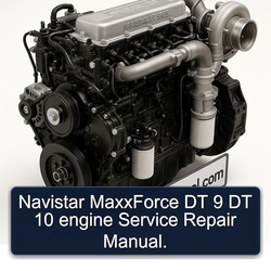 Navistar Maxxforce DT 9 10 Engine Service Repair Workshop Manual PDF