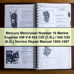 1993-1997 Mercury Mercruiser Marine Engine GM V-8 454 CID (7.4l) / 502 (8.2l) Service Repair Workshop Manual PDF