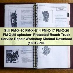 Still Fm-x-10 Fm-x-e14 Fm-x-17 Fm-x-20 Fm-x-25 Xplosion- Protected Reach Truck (1801) Service Repair Workshop Manual PDF