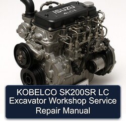 Kobelco SK200SR LC Excavator Service Repair Workshop Manual PDF
