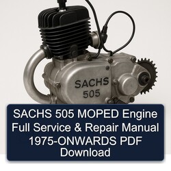 1975 Sachs 505 Moped Engine -onwards Service Repair Workshop Manual PDF