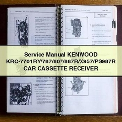 Kenwood Krc-7701ry/787/807/887r/x957/ps987r CAR Cassette Receiver Service Repair Workshop Manual PDF