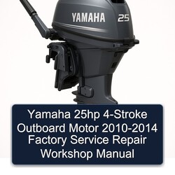 2010-2014 Yamaha 25HP 4-stroke Outboard Motor Service Repair Workshop Manual PDF