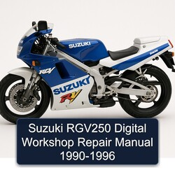 1990-1996 Suzuki RGV250 Digital Service Repair Workshop Manual PDF
