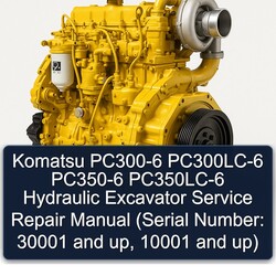 Komatsu PC300-6 Pc300lc-6 PC350-6 Pc350lc-6 Hydraulic Excavator (serial Number: 30001 Up, 10001 Up) Service Repair Workshop Manual PDF