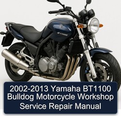 2002-2013 Yamaha BT1100 Bulldog Motorcycle Service Repair Workshop Manual PDF