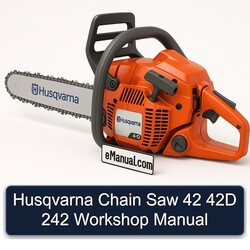 Husqvarna Chain Saw 42 42D 242 Service Repair Workshop Manual PDF