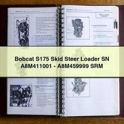Bobcat S175 Skid Steer Loader SN A8M411001-A8M459999 SRM