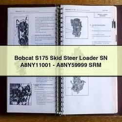Bobcat S175 Skid Steer Loader SN A8NY11001-A8NY59999 SRM