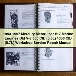 1993-1997 Mercury Mercruiser 17 Marine Engines GM V-8 305 CID (5.0l)/350 (5.7l) 5.0L 5.7L Service Repair Workshop Manual PDF