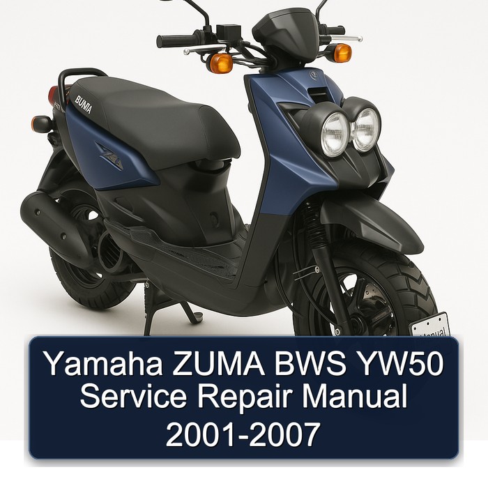 2001-2007 Yamaha Zuma BWS YW50 Service Repair Workshop Manual PDF