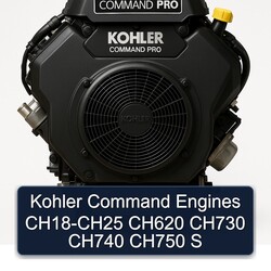 Kohler Command Engines CH18-CH25 CH620 CH730 CH740 CH750 S