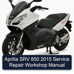 2015 Aprilia SRV 850 Service Repair Workshop Manual PDF