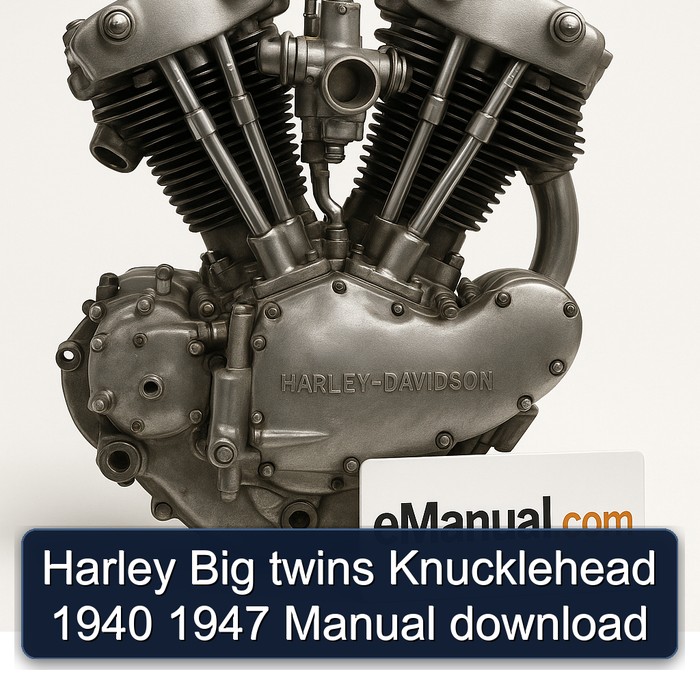 Harley Davidson Big Twins Knucklehead 1940 1947 Service Repair Workshop Manual PDF