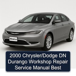 2000 Dodge Durango Chrysler/ DN Best Service Repair Workshop Manual PDF