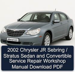 2002 Chrysler Sebring JR / Stratus Sedan Convertible Service Repair Workshop Manual PDF