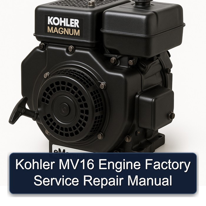 Kohler Magnum Models MV16 Engine Service Repair Workshop Manual PDF