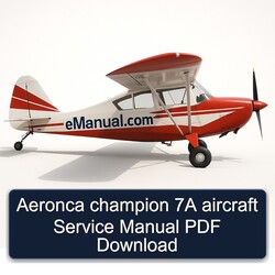 Aeronca Champion 7A Aircraft Service Repair Workshop Manual PDF