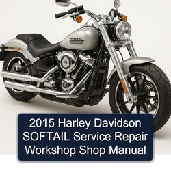 2015 Harley Davidson Softail Shop Service Repair Workshop Manual PDF