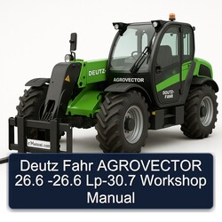 Deutz Fahr Agrovector 26.6 -26.6 Lp-30.7 Service Repair Workshop Manual PDF