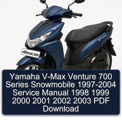 1997-2004 Yamaha V-MAX Venture 700 Series Snowmobile Service Repair Workshop Manual PDF