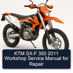 2011 KTM 350 SX-F Service Repair Workshop Manual PDF