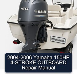 2004-2006 Yamaha 150HP 4-stroke Outboard Service Repair Workshop Manual PDF