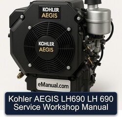 Kohler Aegis Series LH690 LH 690 Service Repair Workshop Manual PDF