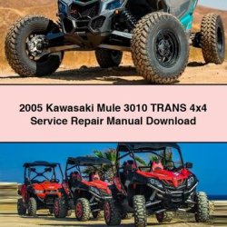 2005 Kawasaki Mule 3010 Trans 4x4 Service Repair Workshop Manual PDF