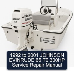 1992-2001 Johnson Evinrude 65 T0 300HP Service Repair Workshop Manual PDF