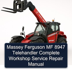 Massey Ferguson MF 8947 Telehandler Service Repair Workshop Manual PDF