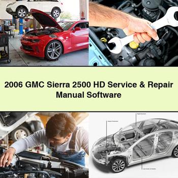 2006 GMC Sierra 2500 HD Software Service Repair Workshop Manual PDF