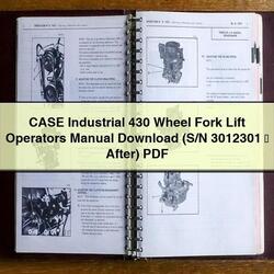 Case Industrial 430 Wheel Fork Lift Operators (s/n 3012301 65286; After) Operator's Manual PDF