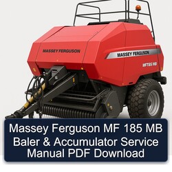 Massey Ferguson MF 185 MB Baler Accumulator Service Repair Workshop Manual PDF