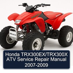 2007-2009 Honda Trx300ex/trx300x ATV Service Repair Workshop Manual PDF