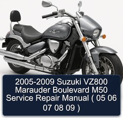 2005-2009 Derbi Boulevard Suzuki VZ800 Marauder M50 ( 05 06 07 08 09 ) Service Repair Workshop Manual PDF