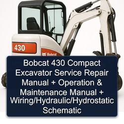 Bobcat 430 Compact Excavator Operation /hydraulic/hydrostatic Electrical Wiring Diagrams PDF