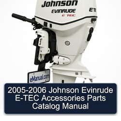 2005-2006 Johnson Evinrude E-TEC Accessories Parts Catalog Manual 
