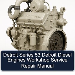 Detroit Diesel 53 Series Engines Service Repair Workshop Manual PDF