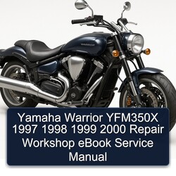 1997-2000 Yamaha Warrior YFM350X Service Repair Workshop Manual PDF