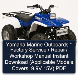 Yamaha Marine Outboards / (applicable Models Covers: 9.9v 15v) Service Repair Workshop Manual PDF