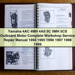 1994-1999 Yamaha 4AC 4MH 4AS 5C 5MH 5CS Outboard Motor Service Repair Workshop Manual PDF