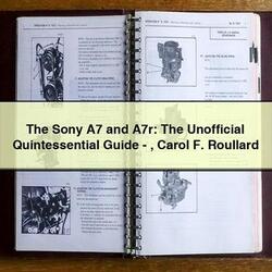 Scanner Sony A7 A7r: Unofficial Quintessential -carol F. Roullard Service Repair Workshop Manual PDF