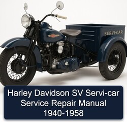 1958 Harley Davidson Servi Car SV SERVI-CAR 1940 Service Repair Workshop Manual PDF
