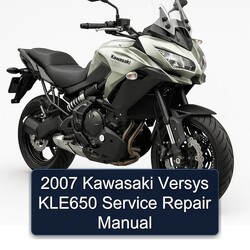 2007 Kawasaki Versys KLE650 Service Repair Workshop Manual PDF