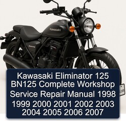 1998-2007 Kawasaki Eliminator 125 BN125 Service Repair Workshop Manual PDF