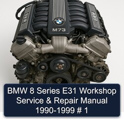 1990-1999 BMW 8 Series E31 Service Repair Workshop Manual PDF