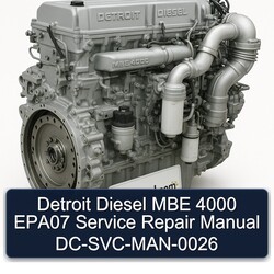 Detroit Diesel MBE 4000 EPA07 Dc-svc-man-0026 Service Repair Workshop Manual PDF