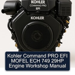 Kohler Command Pro EFI Models Mofel ECH 749 29HP Engine Service Repair Workshop Manual PDF
