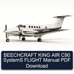 Beechcraft King AIR C90 Systems Flight Service Repair Workshop Manual PDF